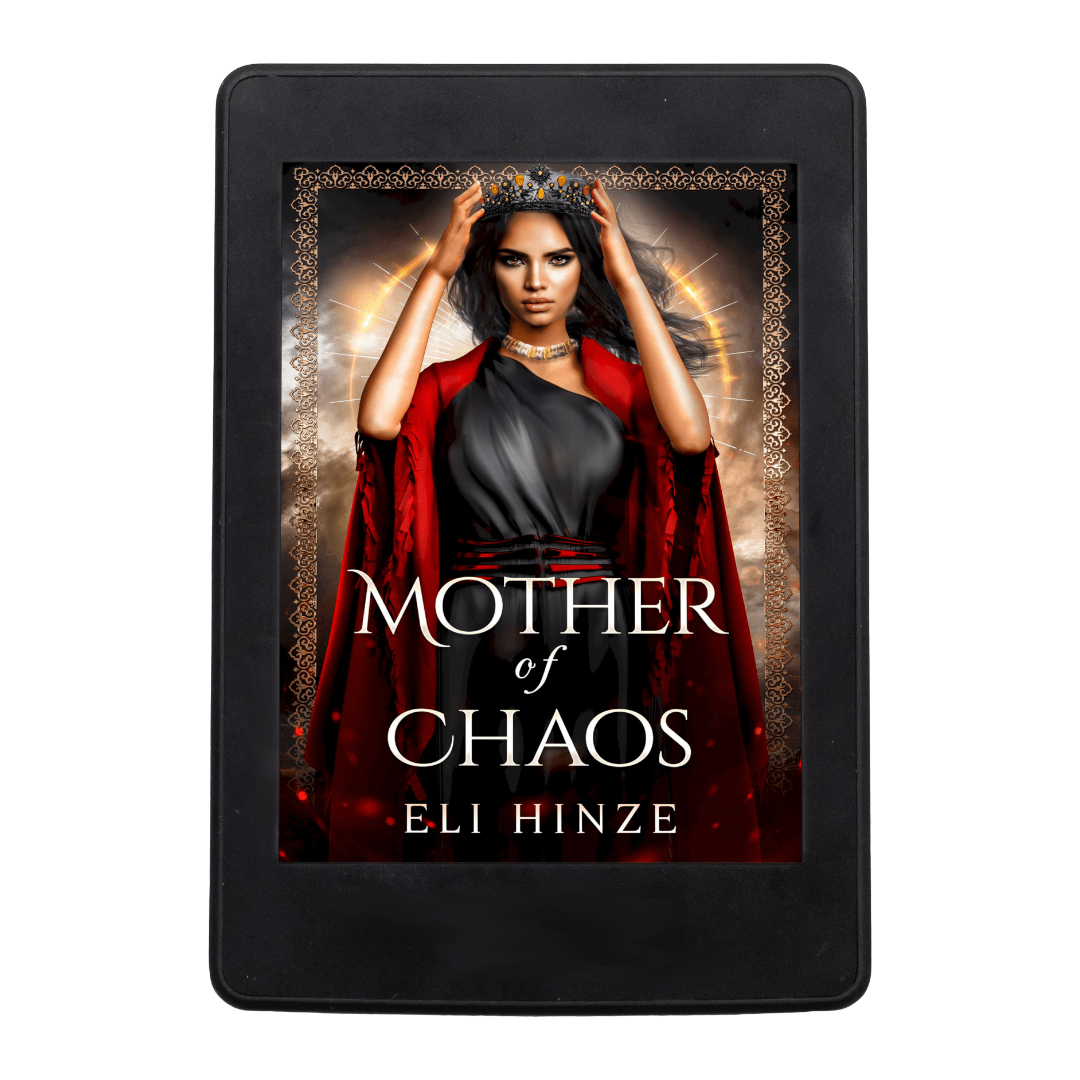 The ancient fantasy book Mother of Chaos by Eli Hinze