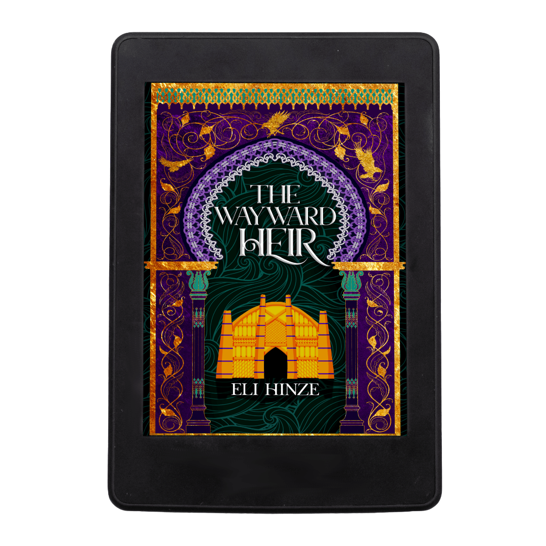 The ancient fantasy book The Wayward Heir by Eli Hinze