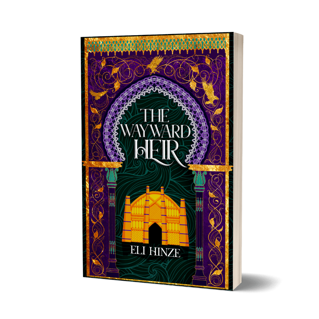 A paperback of the ancient fantasy book The Wayward Heir by Eli Hinze