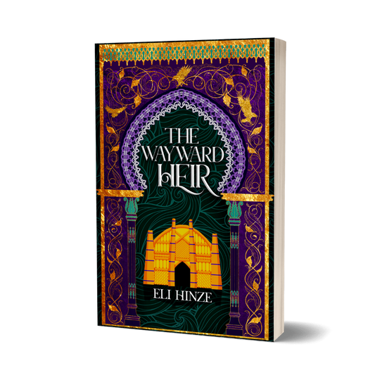 A paperback of the ancient fantasy book The Wayward Heir by Eli Hinze