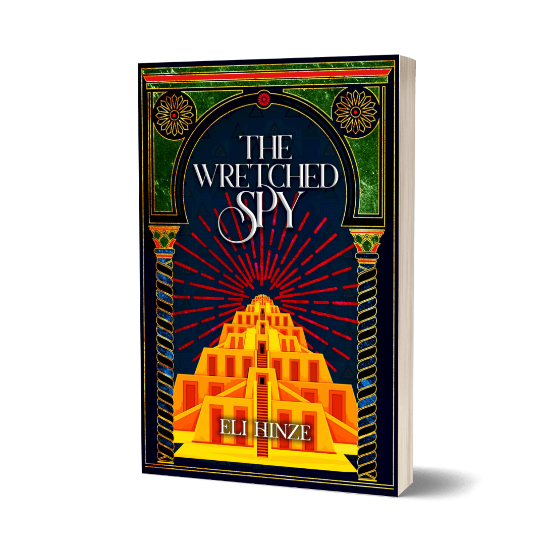 A paperback of the ancient fantasy book The Wretched Spy by Eli Hinze